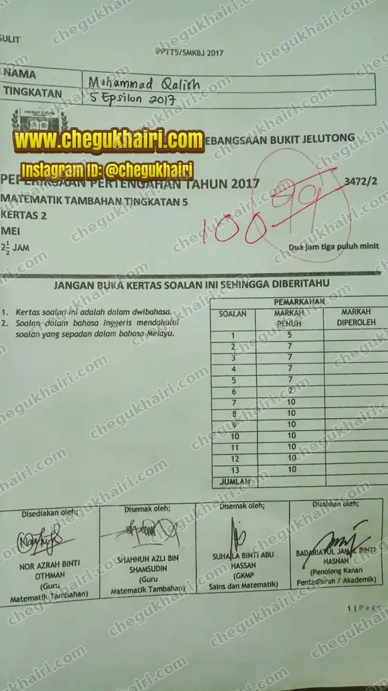 Muhammad Qalish - Scored 100 for Add Maths Kertas 2, mid-year 2017.